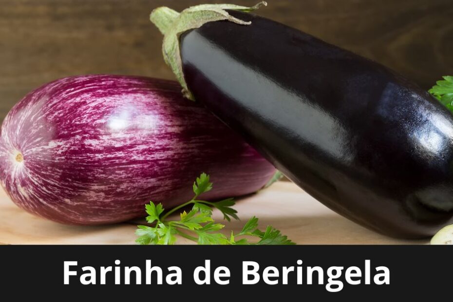 farinha de berinjela